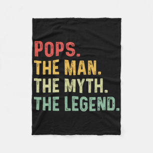 Pops The Man The Myth The Legend Fathers Day Gift Fleece Blanket