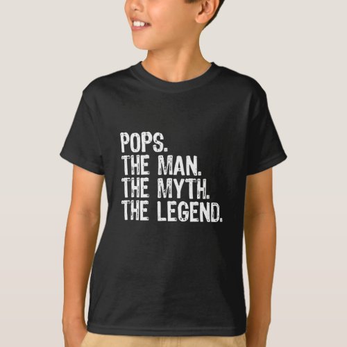 Pops The Man The Myth The Legend Gift Christmas T_Shirt