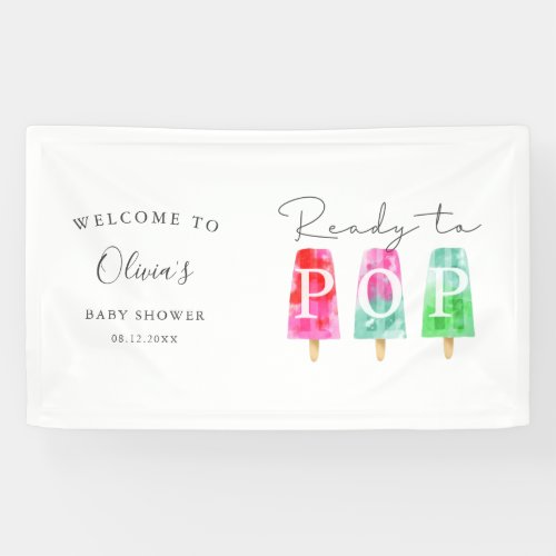 Popsicle Baby Shower Ready to Pop Welcome Banner