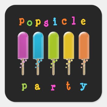 Popsicle Party Square Sticker by poupoune at Zazzle