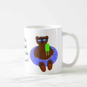 Popsicle Saying Coffee Mug