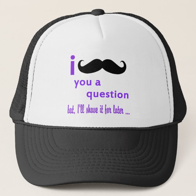 Popular Best i mustache you a Question t Shirt Trucker Hat (Front)