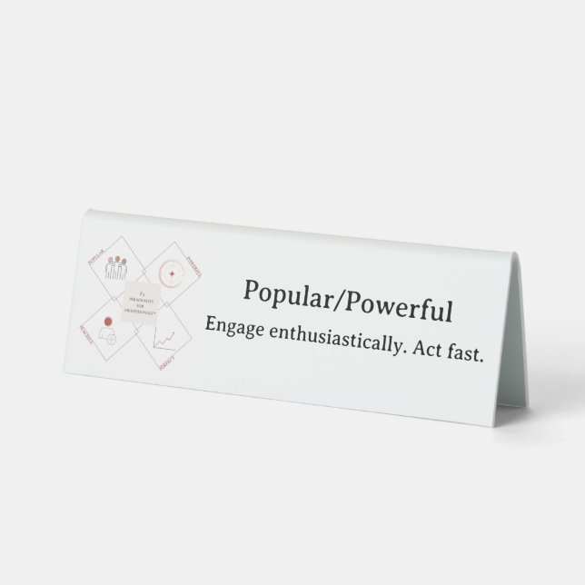 Popular/Powerful Plastic Desk Sign (Front)