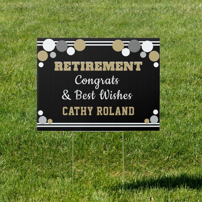 Popular Retirement announcement yard sign