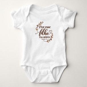Por Esse Filho Eu Orava   Body Cristão para Bebê – Baby Bodysuit