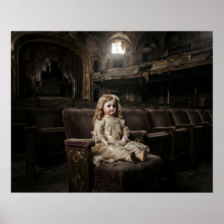 Porcelain doll in abandonded theater poster