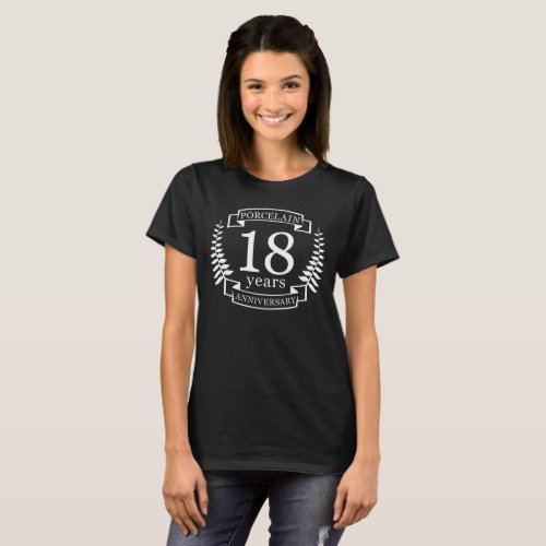 Porcelain traditional wedding anniversary 18 years T_Shirt