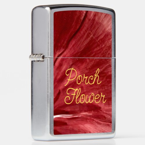 Porch Flower  Original  Zippo Lighter