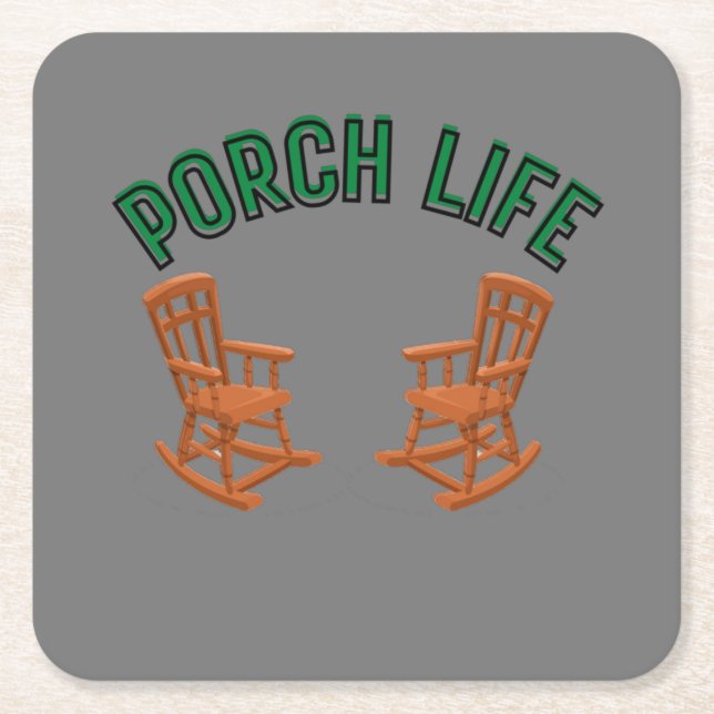 Porch Life Square Paper Coaster (Front)