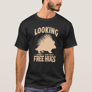 Porcupine  Great Sharp Hugger Hedgehog Cuddle  5 T-Shirt