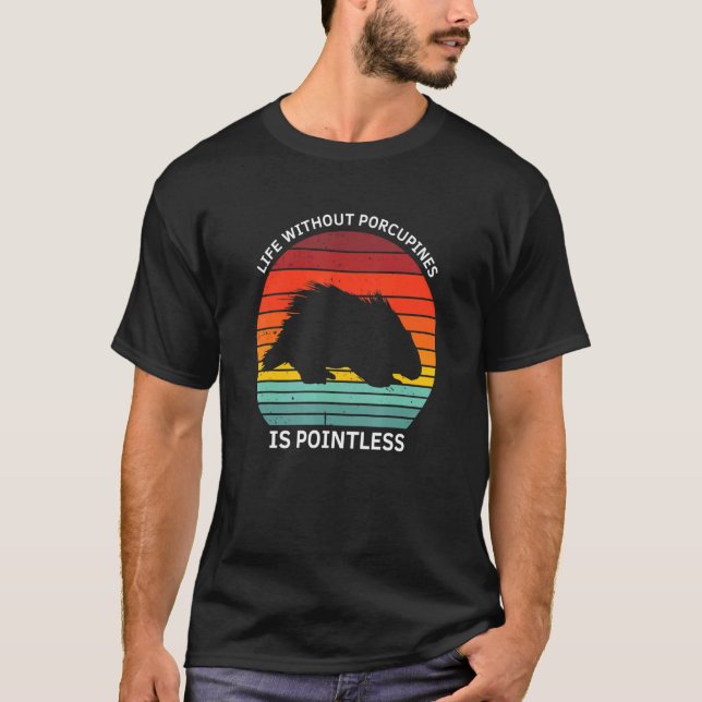 Porcupine Hugger Designs For Hedgehog Porcupine Fa T-Shirt (Front)