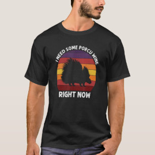 Porcupine Hugger Designs For Hedgehog Porcupine Fa T-Shirt