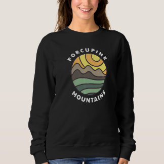 Porcupine Mountains Michigan MI Porkies Vacation S Sweatshirt