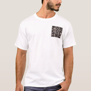 Porcupine, Sharp-Quilled Rodent T-Shirt