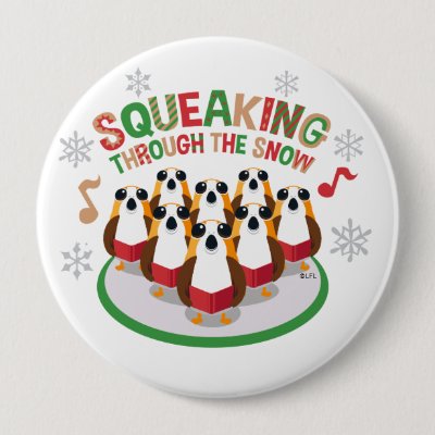 Porg Choir "Squeaking Through The Snow" Button