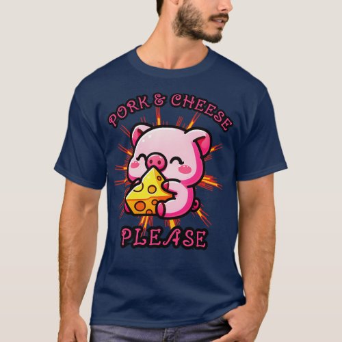 Pork and Cheese pig T_Shirt