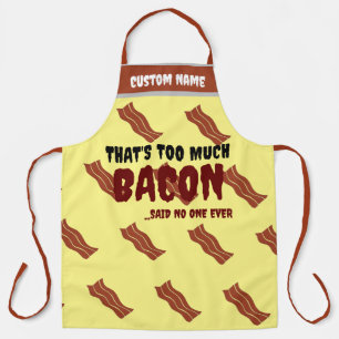 Pork BBQ Grill Chef Aprons, That's Too Much Bacon Apron