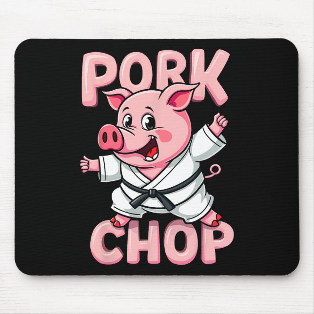 Pork Chop Funny Karate Pig Martial  Mouse Pad (Front)
