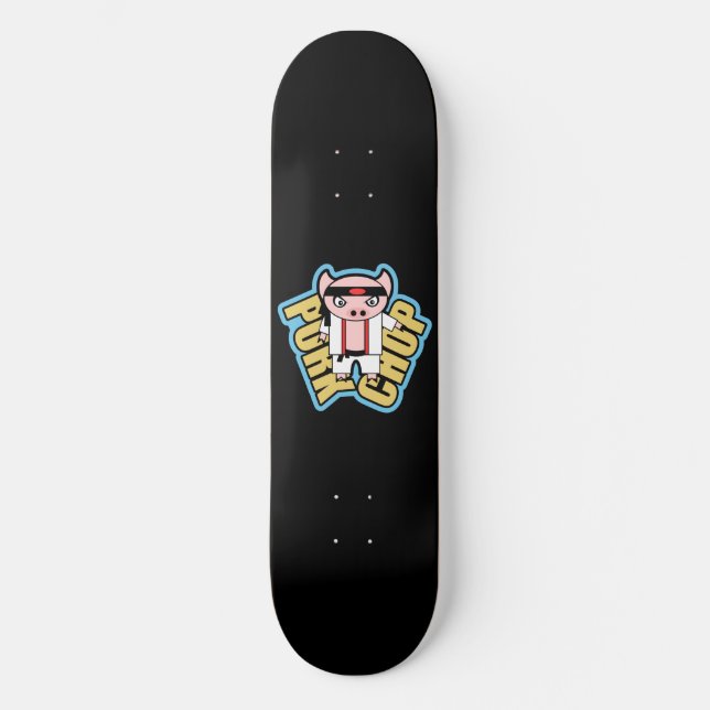 Pork Chop Skateboard (Front)