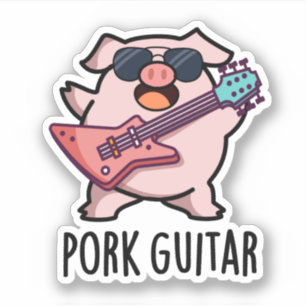 Pork Guitar Funny Rock Guitar Pig Pun Sticker