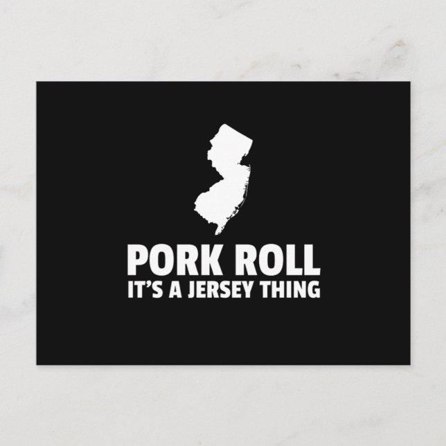 Pork Roll Its A New Jersey Thing State NJ Design Postcard (Front)