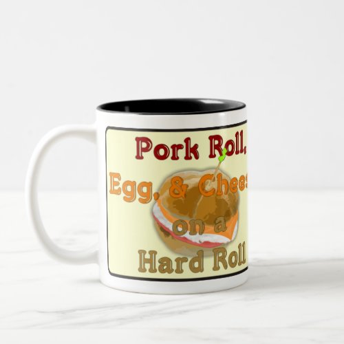 Pork Roll on a hard roll mug