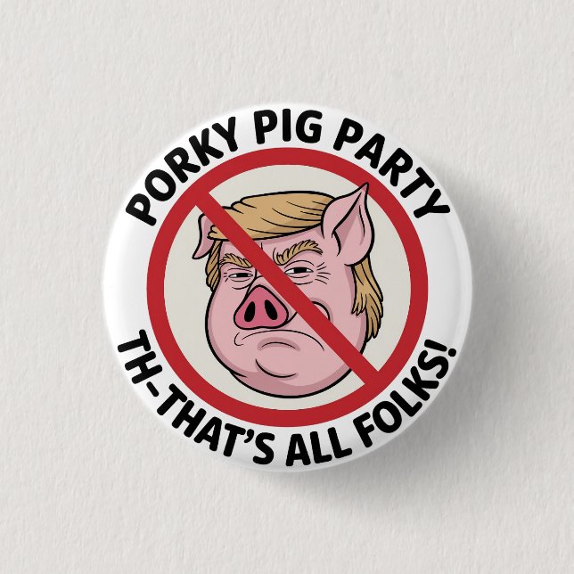 Porky Pig Party: Game Over for One-Party Rule Button (Front)