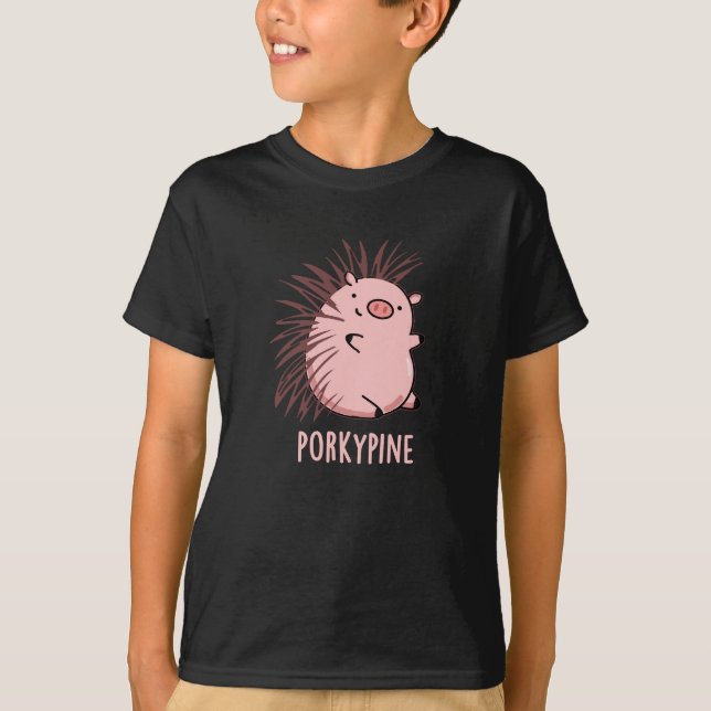 Porky-pine Funny Porcupine Pig Pun Dark BG T-Shirt (Front)