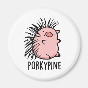 Porky-pine Funny Porcupine Pig Pun  Magnet
