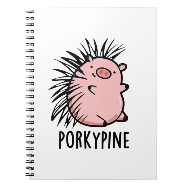 Porky-pine Funny Porcupine Pig Pun  Notebook (Front)