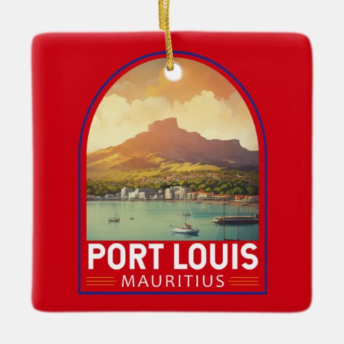 Port Louis Mauritius Travel Art Vintage Ceramic Ornament