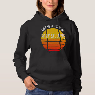 Port St Lucie   in Port St Lucie Hoodie