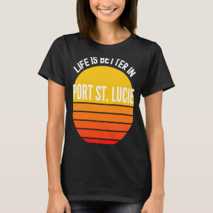 Port St Lucie in Port St Lucie T-Shirt
