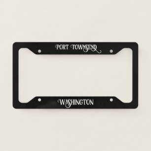 Port Townsend Washington Black License Plate Frame