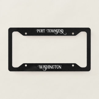 Port Townsend Washington Black License Plate Frame