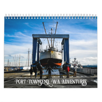 Port Townsend, Washington Photography Calendar
