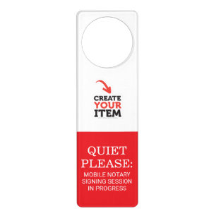 Portable Custom Logo Mobile Notary Quiet Please Door Hanger