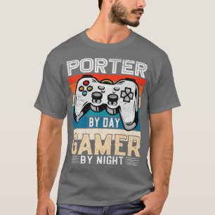 Porter by day gamer by night video gaming fans Ret T-Shirt