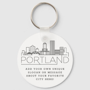 Portland, Oregon Stylized Skyline   Custom Slogan Keychain