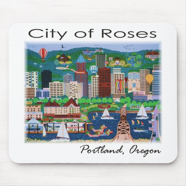 Portland~ The City of Roses Mouse Pad (Front)