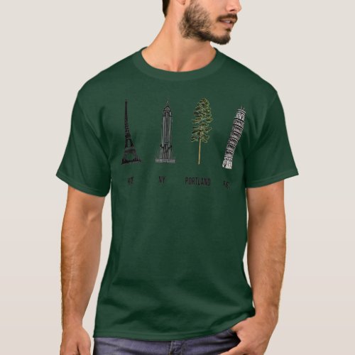 Portland Wonders of World Natural Tree Loving Towe T_Shirt