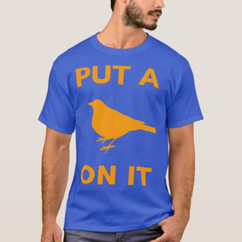 Portlandia Put A Bird On it T_Shirt