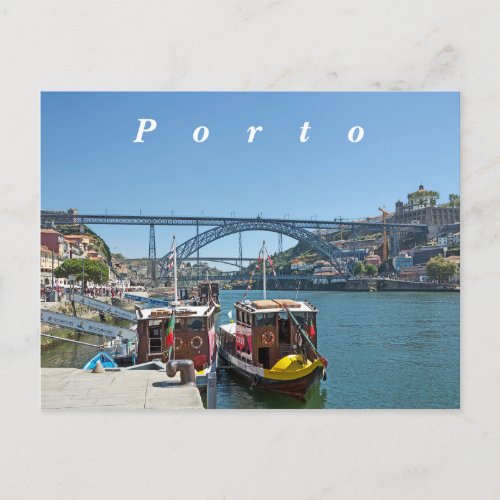 Porto Douro River and Dom Luis I Bridge Postcard
