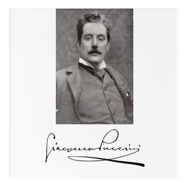 Portrait and Signature of Giacomo Puccini Acrylic Print (Front)