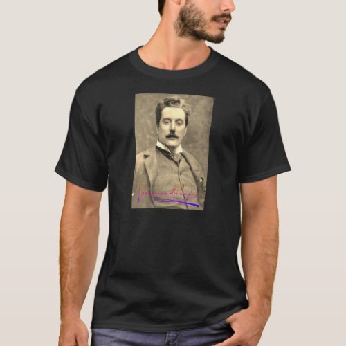Portrait and Signature of Giacomo Puccini T_Shirt