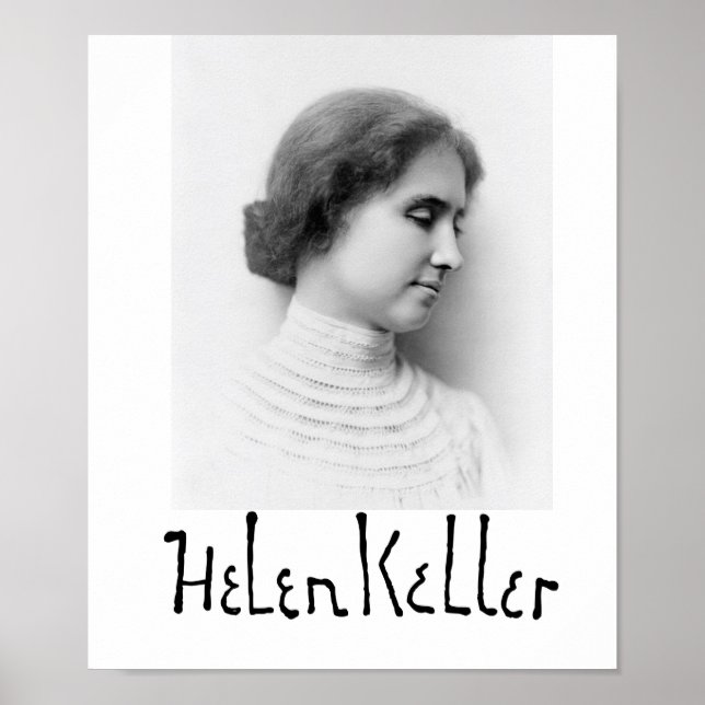 Portrait and signature of Hellen Keller Poster (Front)