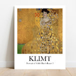 Portrait of Adele Bloch-Bauer I by Gustav Klimt Poster<br><div class="desc">Add a touch of elegance to your home with this beautiful poster of Gustav Klimt’s “Portrait of Adele Bloch-Bauer I.” Also known as “The Lady in Gold” or “The Woman in Gold, ” this painting was completed between 1903 and 1907. The portrait was commissioned by the sitter’s husband, Ferdinand Bloch-Bauer,...</div>