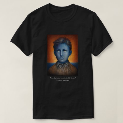 Portrait of Arthur Rimbaud with Quote II T_Shirt