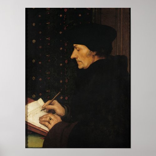 Portrait of Desiderius Erasmus Poster