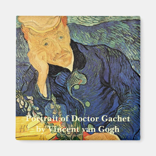 Portrait of Doctor Gachet by Vincent van Gogh Magnet (Front)